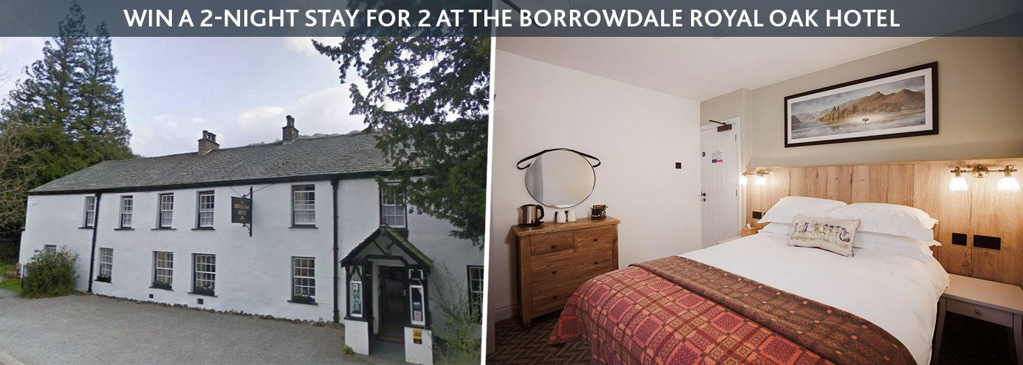 Win a 2-night stay for 2 at The Borrowdale Royal Oak Hotel